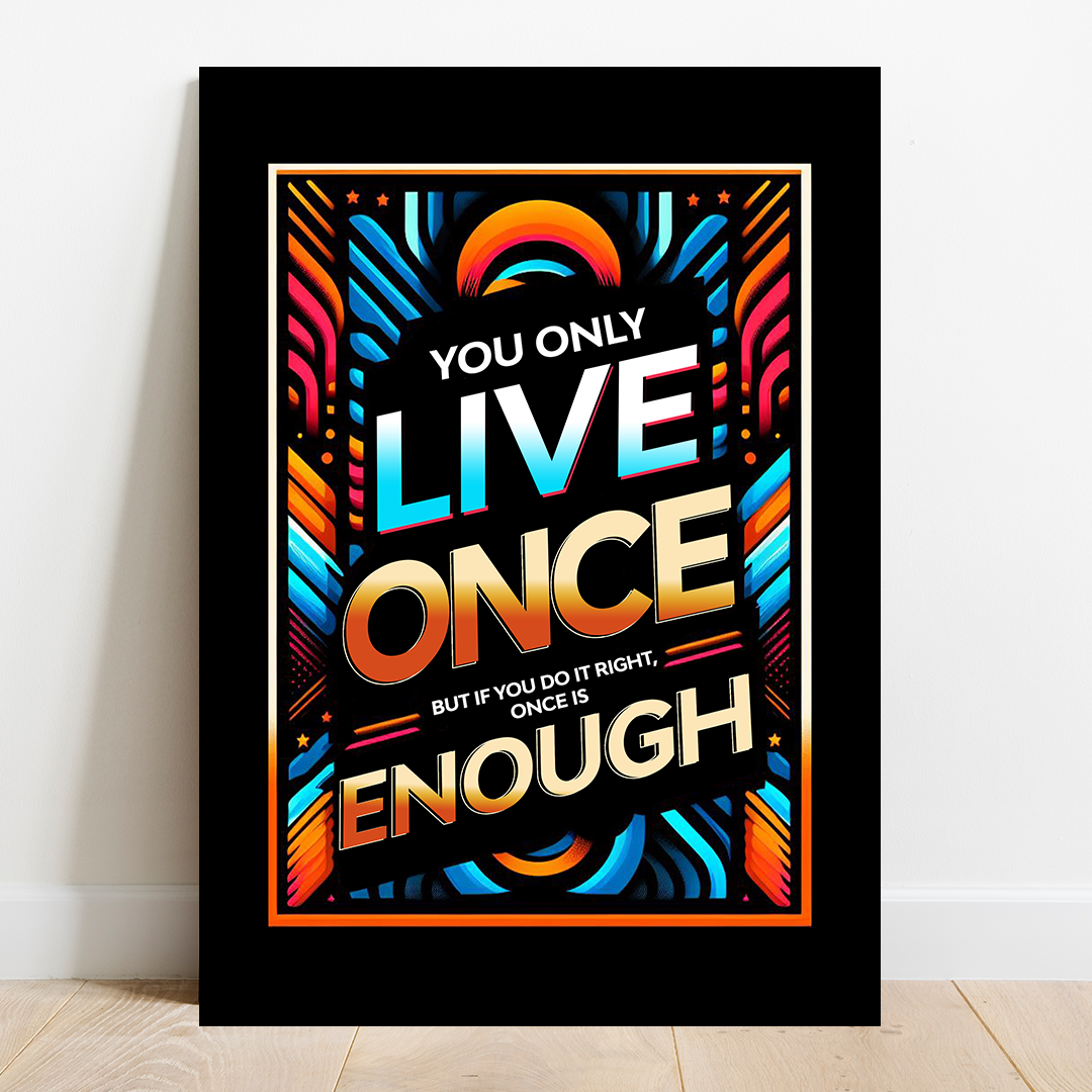 Vibrant Vitality - YOLO Inspirational Canvas Art