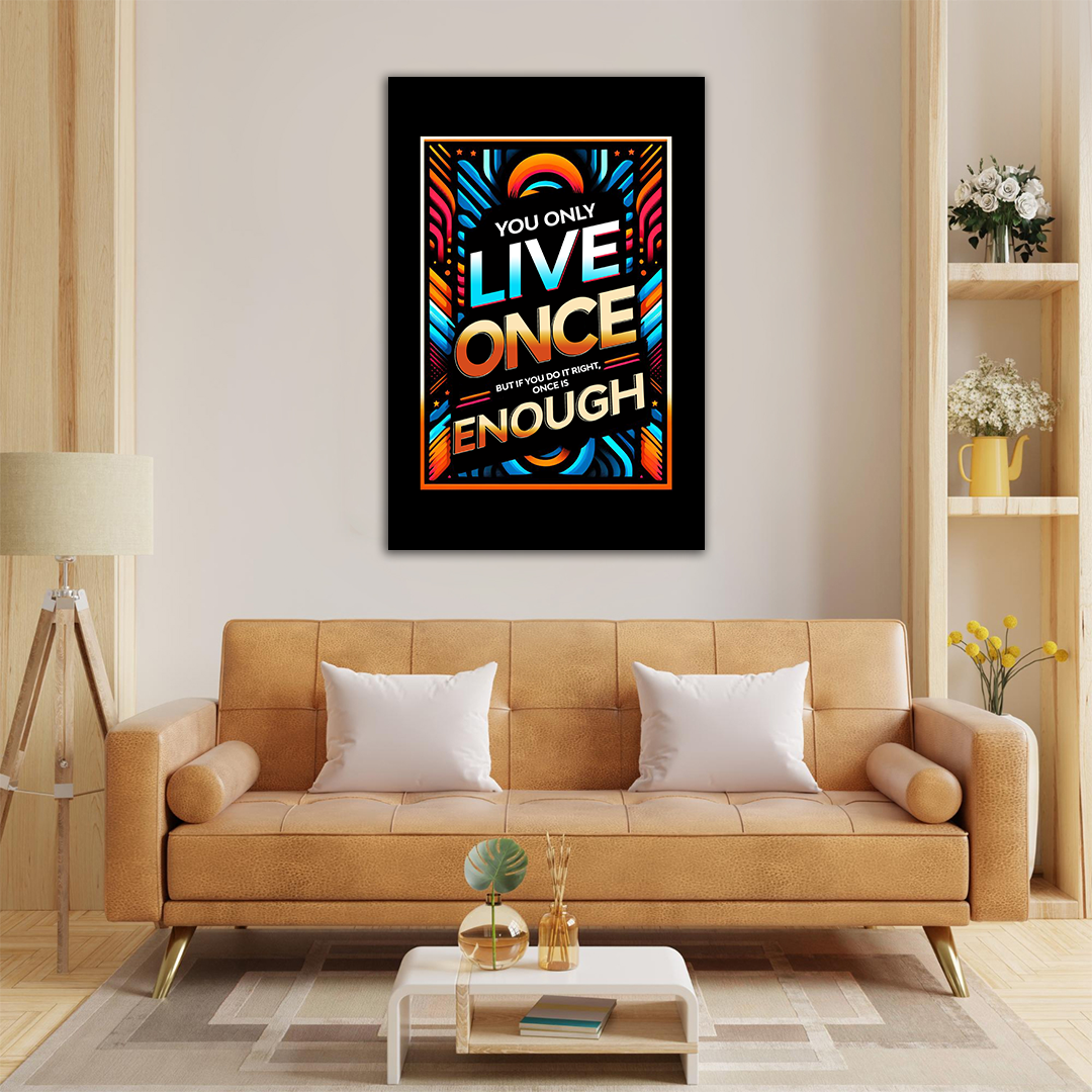 Vibrant Vitality - YOLO Inspirational Canvas Art